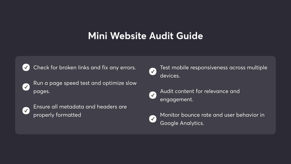 Checklist of tasks for a mini website audit including speed tests, content checks, mobile responsiveness, and analytics review.